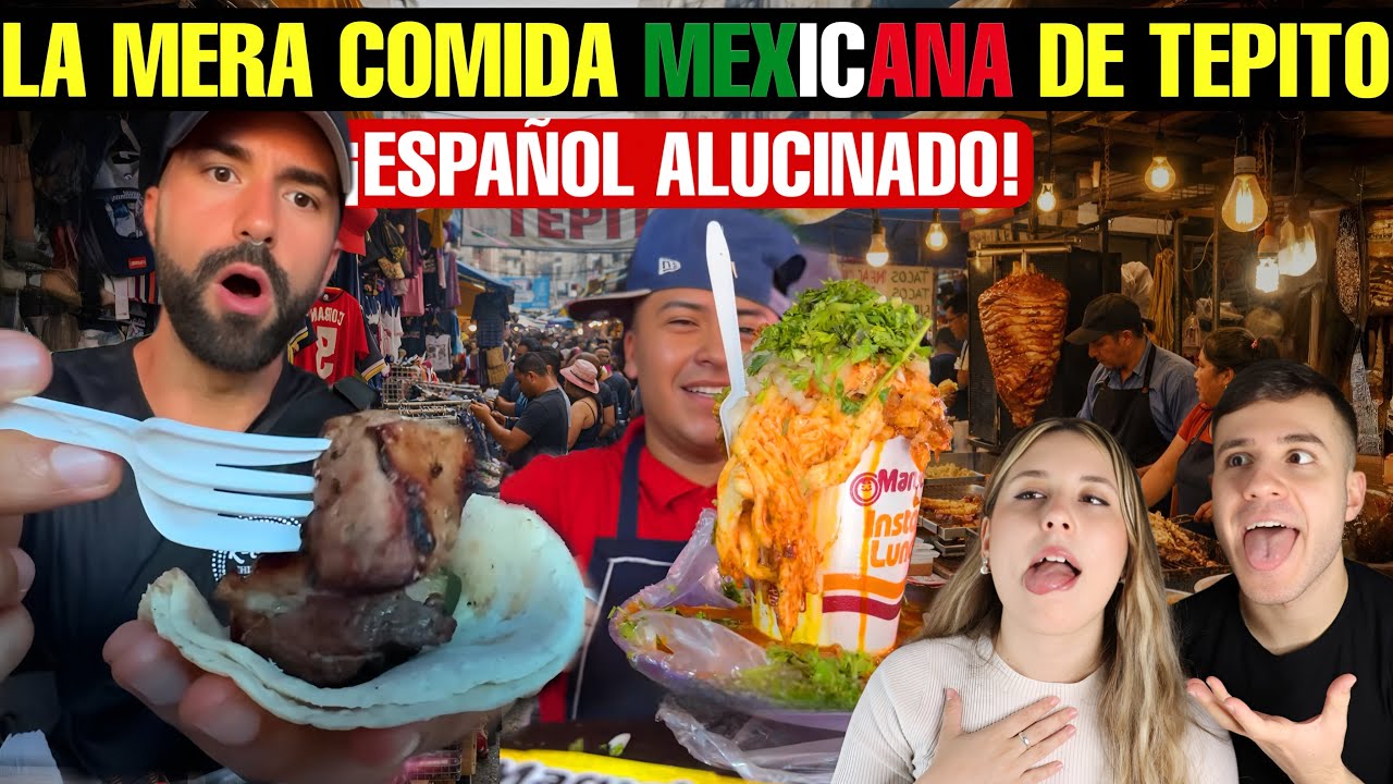ESPAÑOL AGRADECIDO CON MEXICANOS POR TRATARLO TAN BIEN Y MOSTRARLE LA REAL COMIDA MEXICANA EN TEPITO