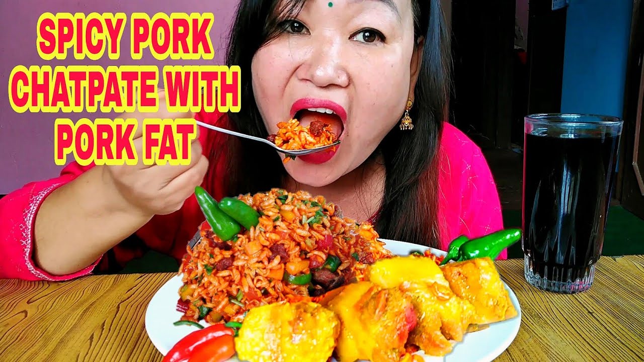 Spiciest Pork Chatpate with Pork fat eating Mummy's Wish YouTube