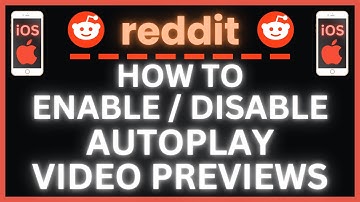 How to Enable or Disable Autoplay For Video Previews On The Reddit App Using an iOS Device