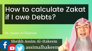 How to calculate Zakat if I owe debts?Amount is above nisab but doesn't cover debt amount Assimalhak screenshot 3