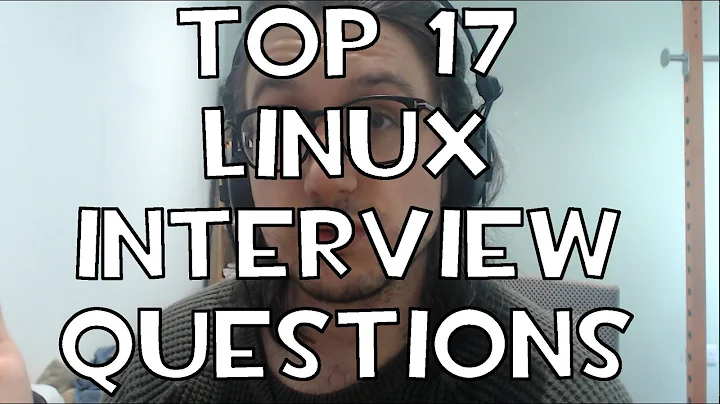 17 Linux Interview Questions and Answers