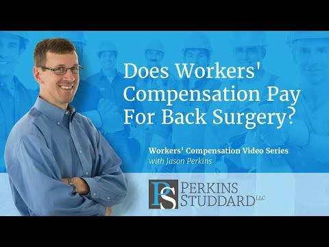 Does Workers' Compensation Pay For Back Surgery? - YouTube