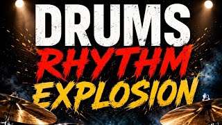 🎵 Drums Rhythm Explosion 🎵