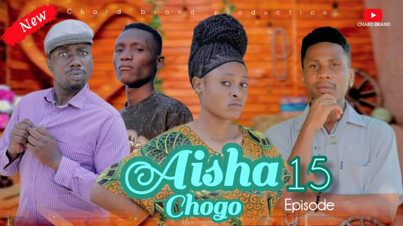 AISHA CHOGO [ EP 15 ] #kiparabrand #sandraofficial #pasarfilms #clamvevo 