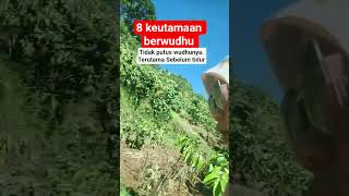 keutamaan berwudhu #ningfadlila #countryside #shorts #keutamaanberwudhu  #fypppppppppppppppppppppppp