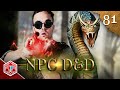 The Bandersnatch - NPC D&D - Episode 81