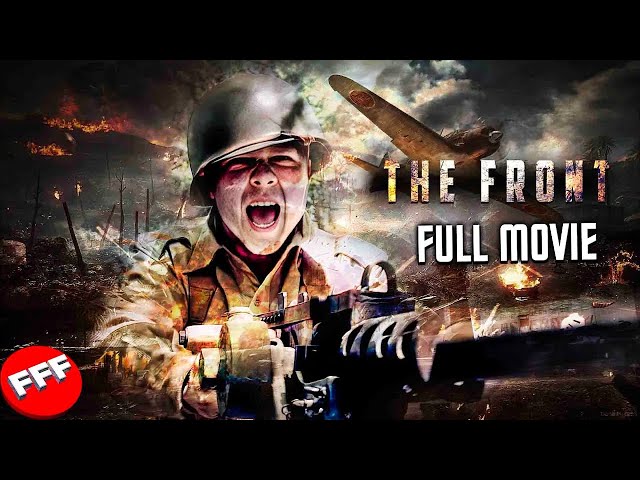 THE FRONT | Full WORLD WAR 2 Movie HD class=