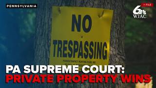 PA Supreme Court sides with local hunting clubs, expands protections for private land