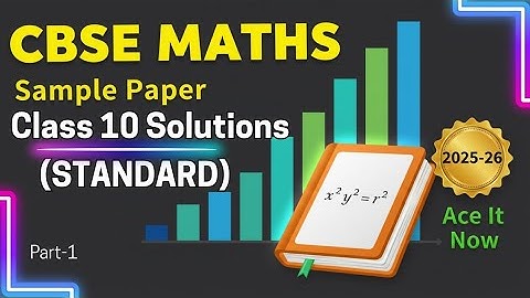 CBSE Class 10 Maths Standard Sample Paper 2025-26 FULL SOLUTION! (All Questions) | Maths Atlas