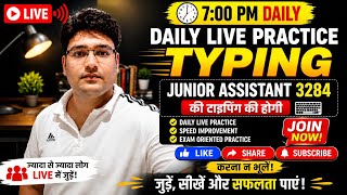 🔥 Junior Assistant 3284 typing practice/ speed कैसे बढ़ाएं/ 7pm live class /UPSSSC/ by vipin sir❤️