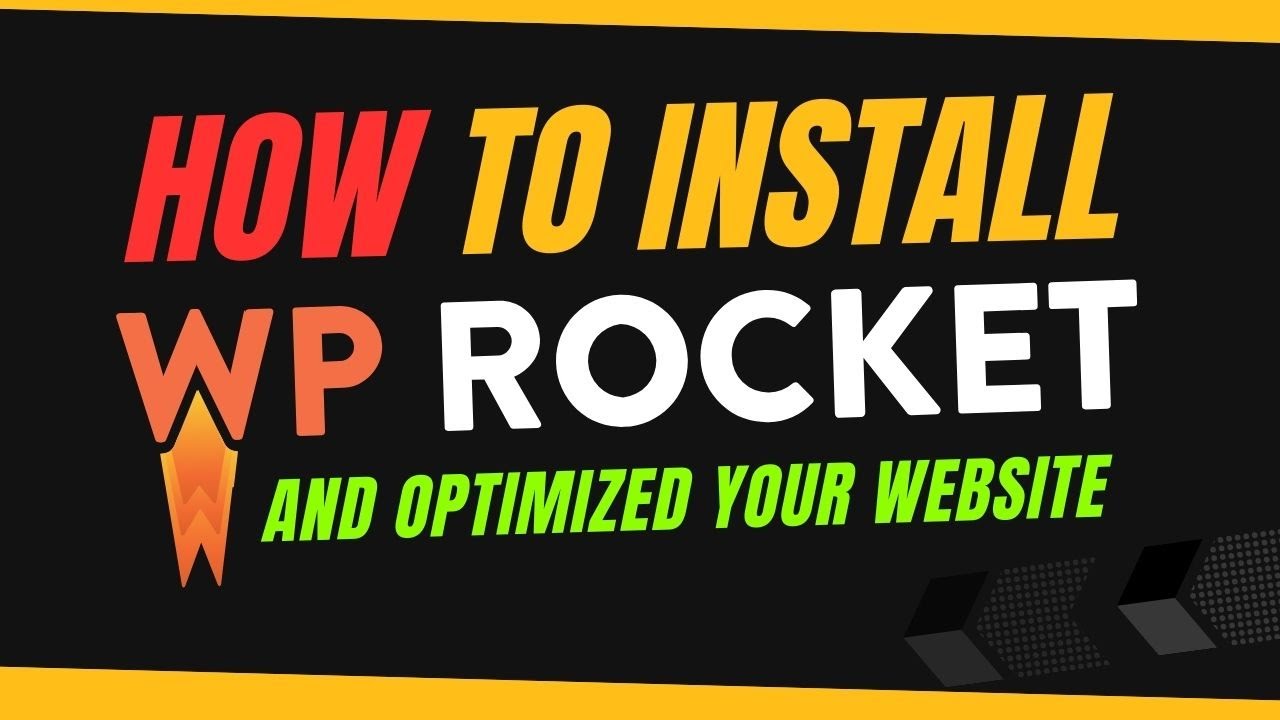 How to Install WP Rocket in WordPress – Step-by-Step Guide for ...