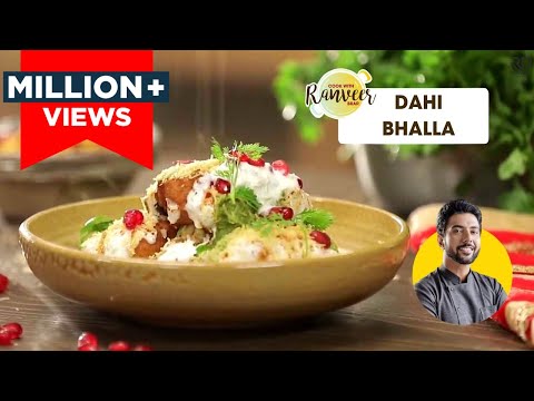 Soft Dahi Bhalla | सॉफ्ट दही भल्ले का आसान तरीका | Dahi Vada | Chef Ranveer Brar