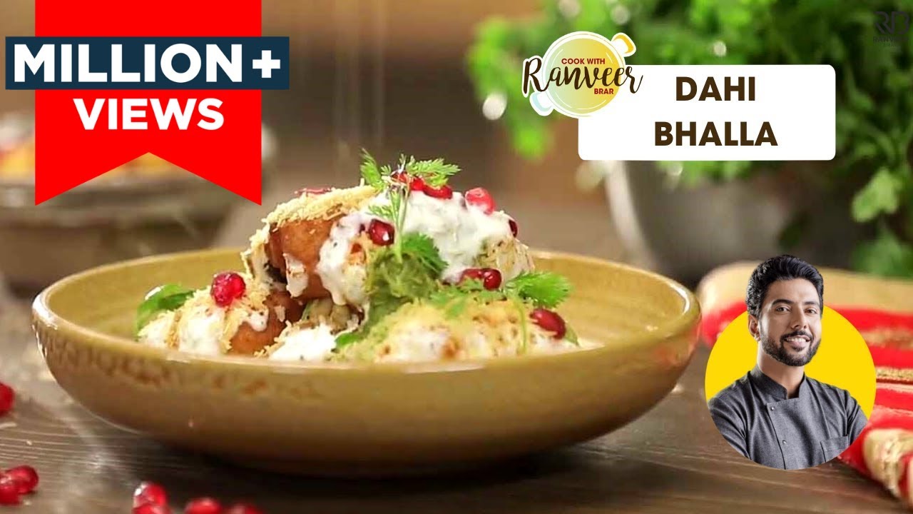 Soft Dahi Bhalla | सॉफ्ट दही भल्ले का आसान तरीका | Dahi Vada | Chef Ranveer Brar