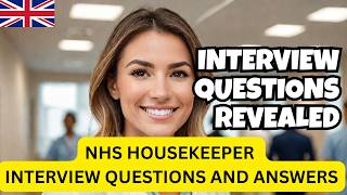 NHS Housekeeper Interview Questions and Answers (How to Pass Your NHS Housekeeper Interview)