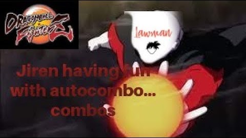 DBFZ Jiren AutoCombo… combos