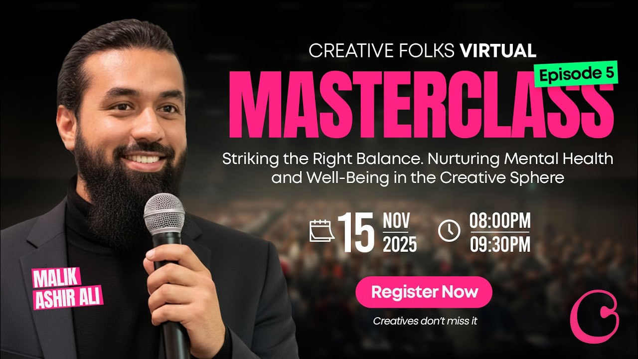 Masterclass on Wellbeing of Creatives | Episode 5 | Malik Ashir Ali | Creative Folks | Urdu Pakistan