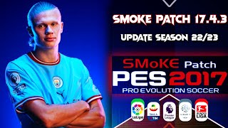 𝐏𝐄𝐒 𝟐𝟎𝟏𝟕 -  SMOKE PATCH 17.4.3 UPDATE