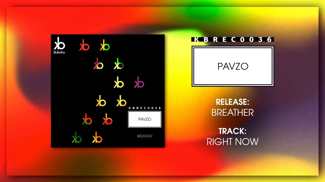 Pavzo - Right Now (Original Mix)