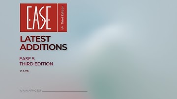 Latest additions to EASE 5 - Version 5.78