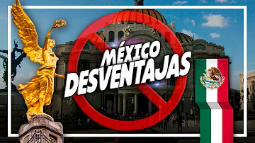 ¿Cuáles son las desventajas de vivir en México?