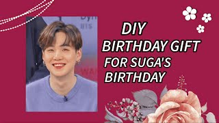 BTS SUGA || Diy birthday gift for bts suga's birthday || happy birthday suga oppa screenshot 5