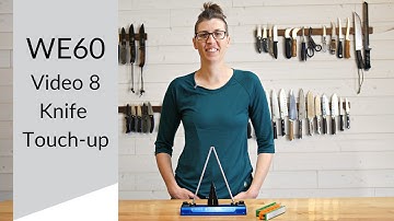 Video 8: Knife Touch Up - Wicked Edge GO WE60 Precision Knife Sharpener