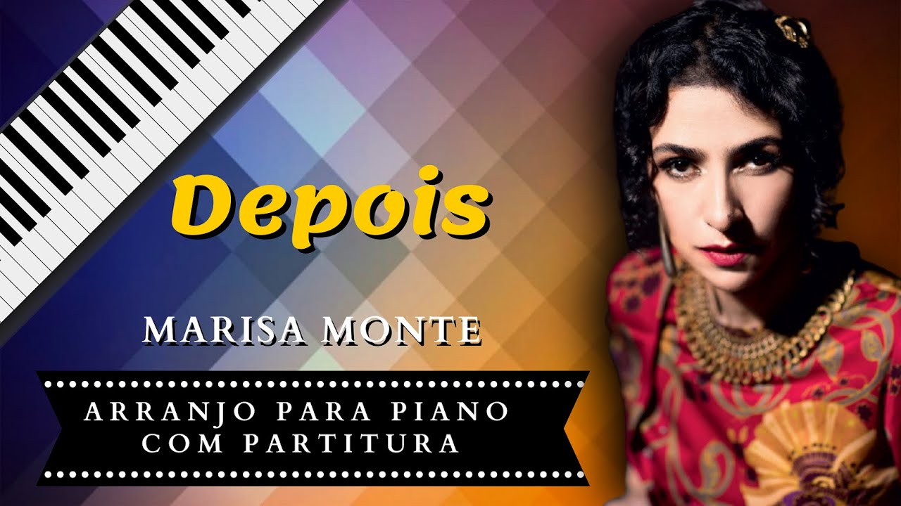 Depois - Marisa Monte | Com partitura para piano e teclado - YouTube