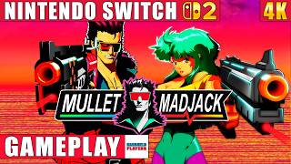 Mullet Madjack Nintendo Switch 2 Gameplay in 4K (Switch 1 Version)