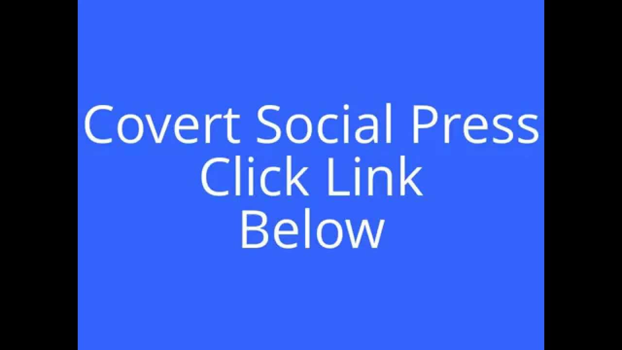 Covert Social Press Review