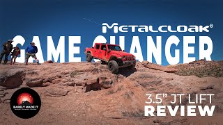 MetalCloak Game Changer 3.5' Jeep Gladiator Lift Review [EP7] Moab EJS 23 | 3 Iconic Trails