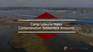 Camp Lejeune Settlements Sokolove Law