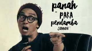 PANAH ' PARA PENDAMBA JANAH(SURGA) ' II Ustadz Evie Effendi