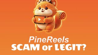 Is PineReels a SCAM or LEGIT? Can you withdraw?
