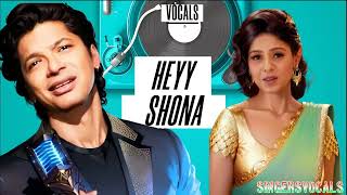 Download Lagu hey shona vocals | shaan vocals | sunidhi chauhan MP3