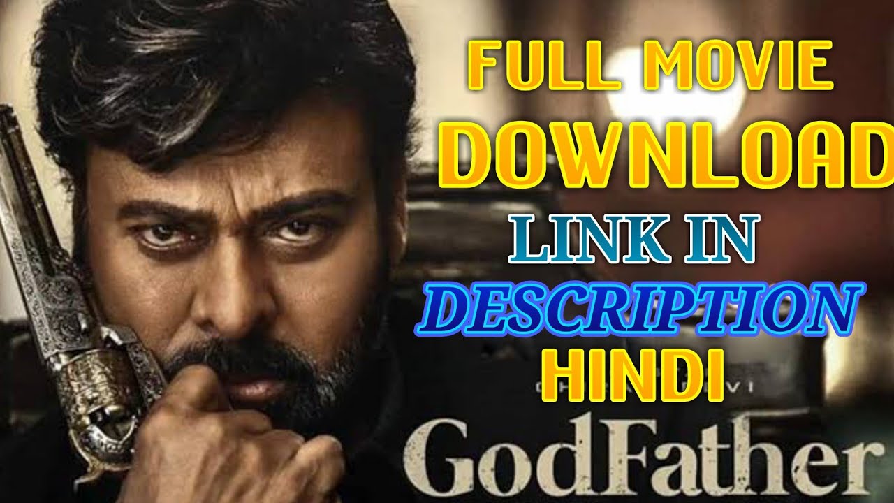 God Father Full Movie Download In Hindi Doubling Movie Link