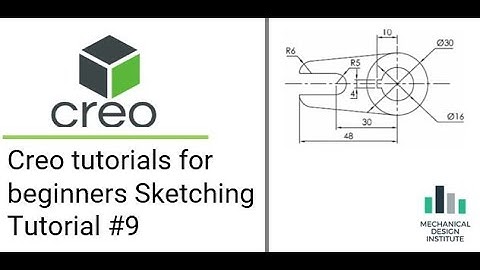 Creo tutorials for beginners Sketching Tutorial #9
