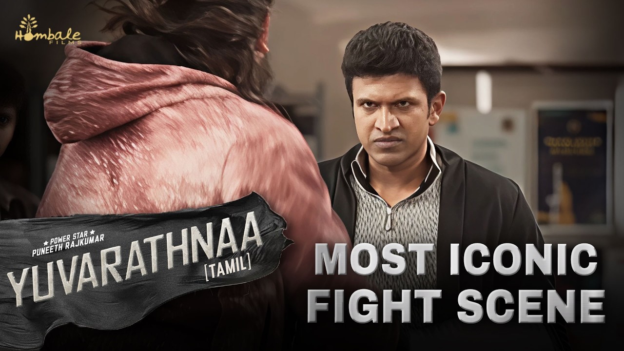 Power Star Puneeth Rajkumar's Most Iconic Fight Scene (Tamil) | Yuvarathnaa | Hombale Films