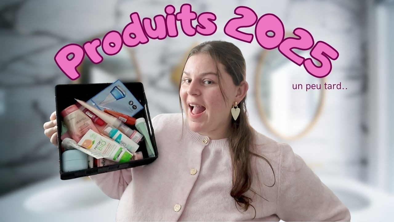MES PRODUITS SKINCARE DE 2025 !!!!! (LEGEREMENT EN RETARD...)