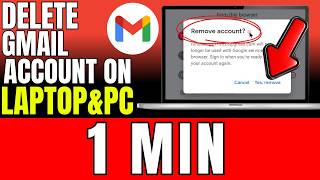 How To Delete Gmail Account On Laptop & PC (2026)