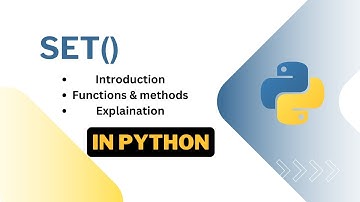 what is sets in python | Complete Python Set Tutorial: Methods, Functions, and More!