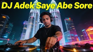 DJ ADEK SAYE ABE SORE EDA EZRIN & DEN MANJO REMIX FULL BASS VIRAL TIKTOK TERBARU 2026