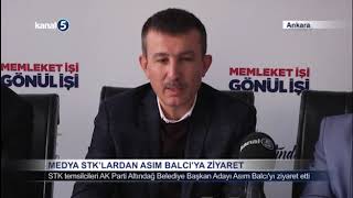 Ülke Medya Asım Balcı'ya seçim ziyareti 2018