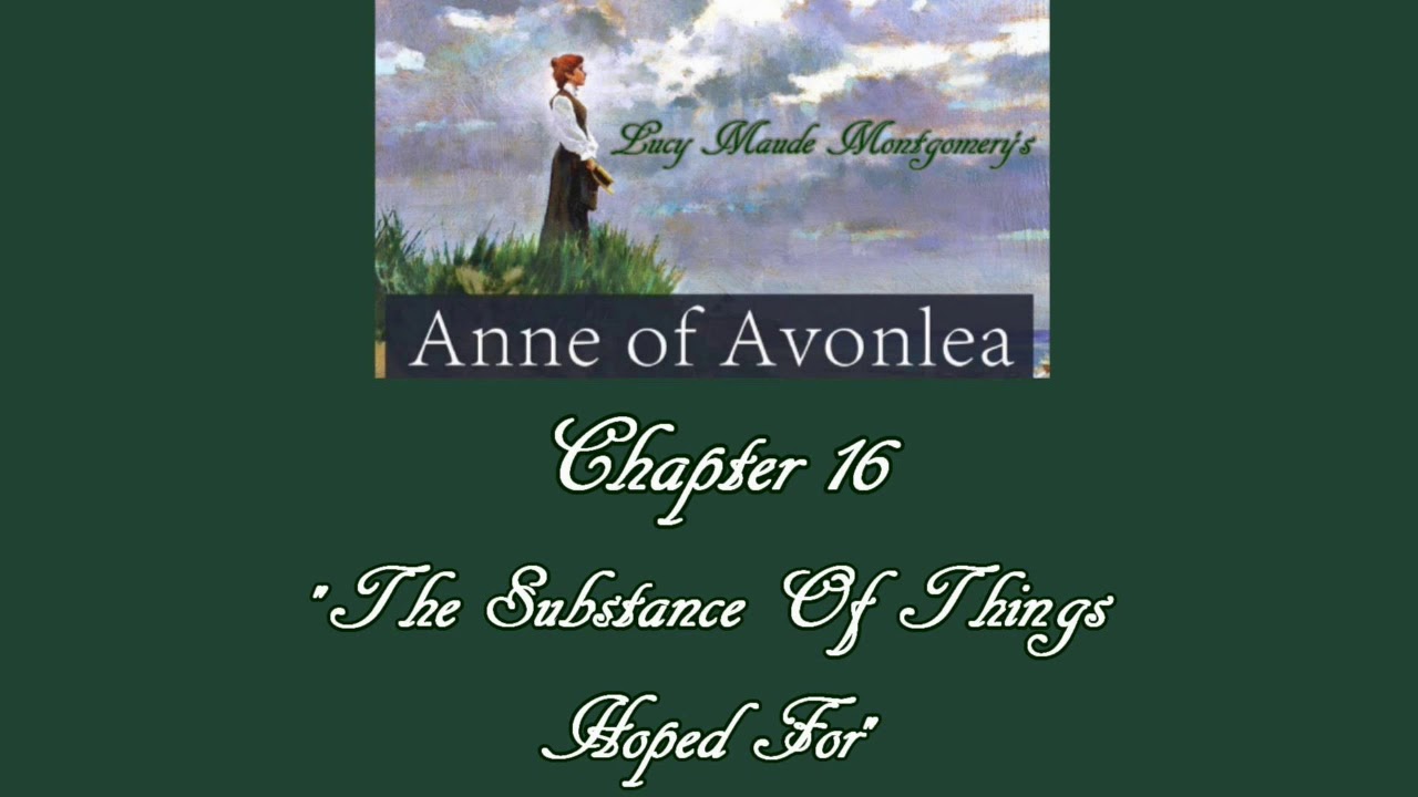 Anne Of Avonlea Ch16 YouTube