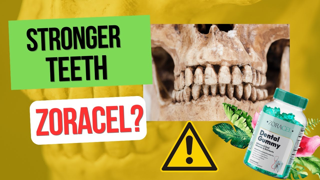 Zoracel – Dental gummy – Zoracel Review –Denta Gummy review