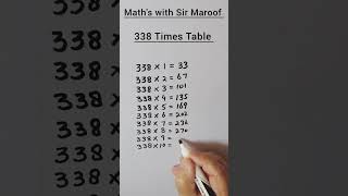 338 Times Table #easylearning #maths #education #informative #viralvideo #sirmaroof