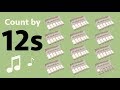 Count by 12s Song