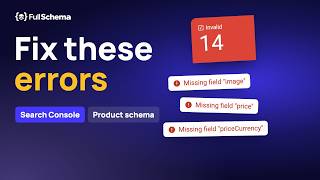 Fix Product Schema Errors in Search Console: Merchant Listings and Product Snippets Guide