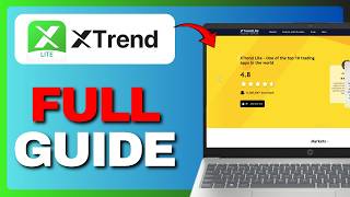 XTrend Lite Tutorial (Full Guide) 2026! - How To Use XTrend Lite Step by Step screenshot 3