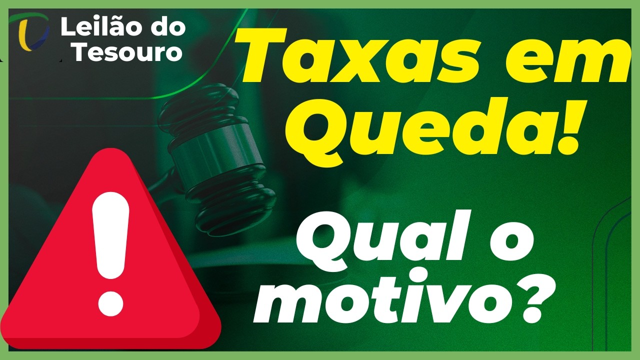 🚨 TAXAS EM QUEDA NO TESOURO! MAS BANCOS COMPRANDO TUDO! SELIC VAI CAIR? RENDA FIXA