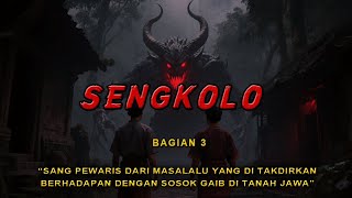 NGERI ❗ DITAKDIRKAN BERURUSAN DENGAN SENGKOLO || BAGIAN 3
